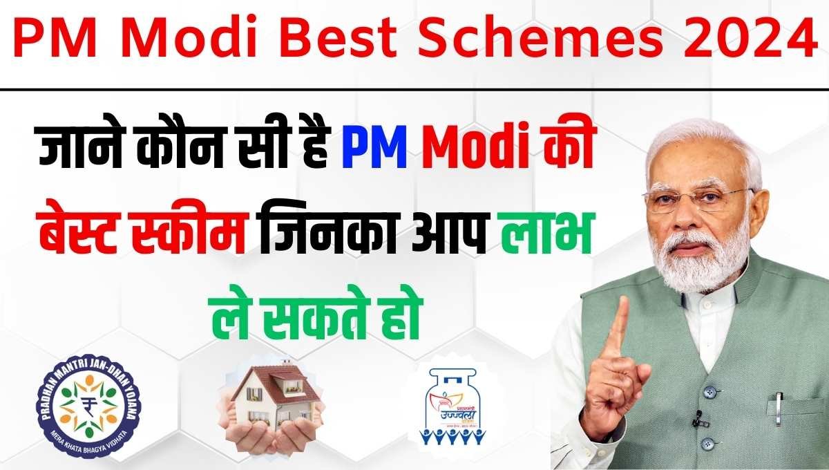 PM Modi Best Schemes